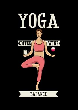 Yoga Balance Coffee Wine