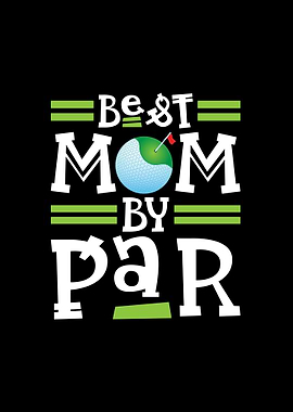 Best Mom Golf