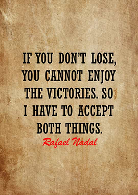 rafael nadal quotes