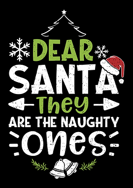 Dear Santa They Are The Na