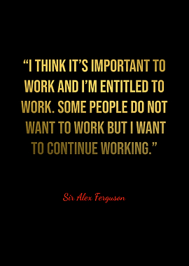 Alex Ferguson Quotes