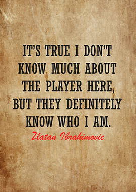 zlatan ibrahimovic quotes