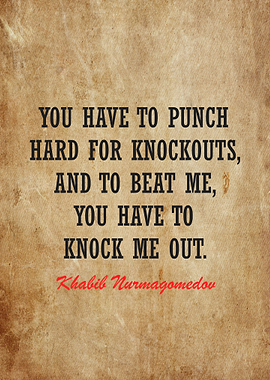 Khabib Nurmagomedov quotes