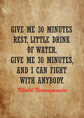 Khabib Nurmagomedov quotes