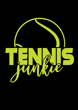 Tennis Tennis Junkie