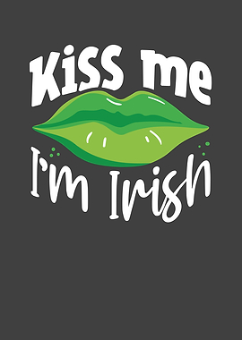 Kiss me Im Irish