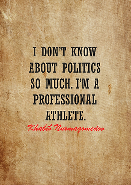 Khabib Nurmagomedov quotes