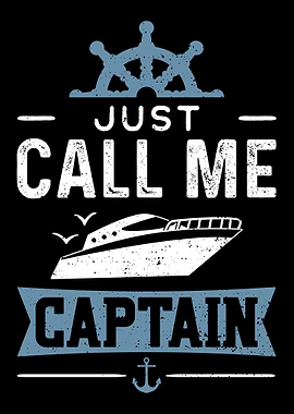 Just Call Me Captain