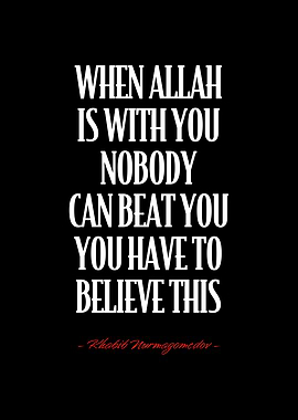 Khabib Nurmagomedov Quote