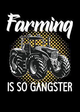 Farming is so gangster