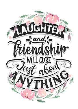 Laughter and Friendship