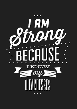 I am strong inspirational