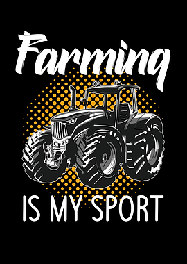 Farming is my sport