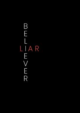 Believer Liar