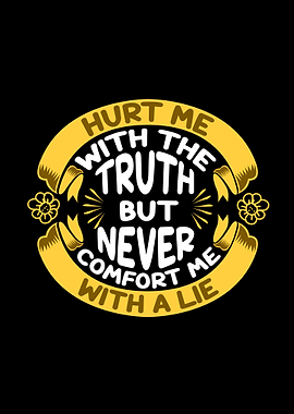 Hurt Me With The Truth