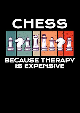 chess therapy is expensive