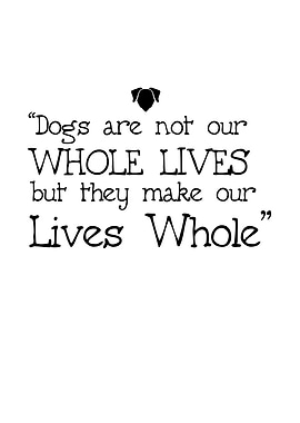 Dogs Are Not Out Whole