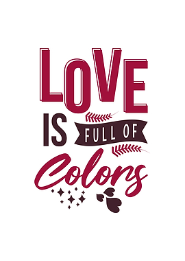 Love Is Full Of Colors