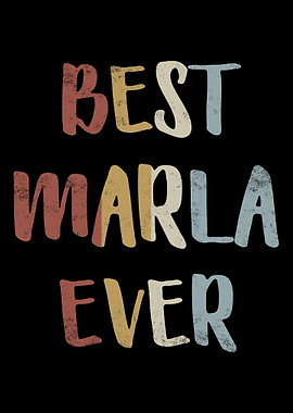 Best Marla Ever
