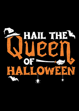Hail The Queen Of Hallowee