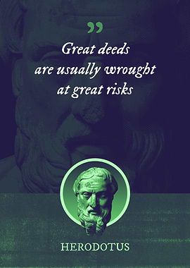 Great deeds are usually