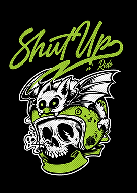 Shut Up n Ride