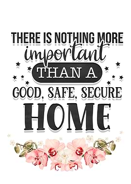 Good Safe Secure Home