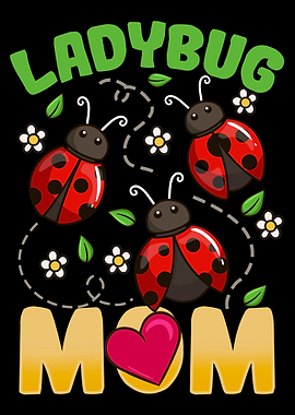 Ladybug Mom Mothers Day