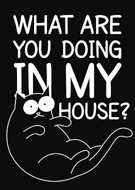 welcome to cats house