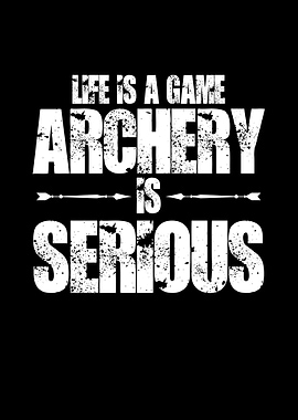 Archery is serious