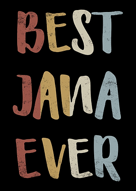 Best Jana Ever
