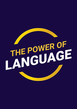 The Power of Language