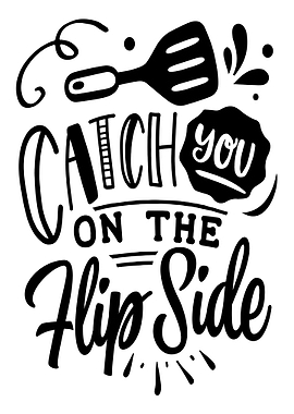 Catch You On The Flip Side