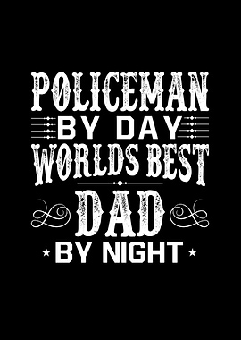 Policeman Best Dad Father