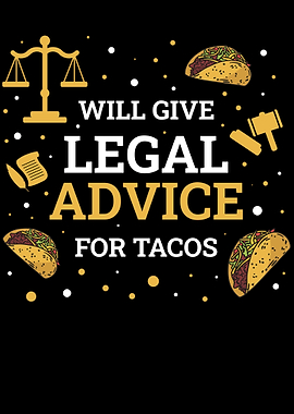 Legal Advice For Tacos