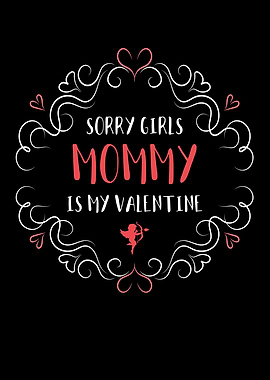 Sorry Girls Mommy