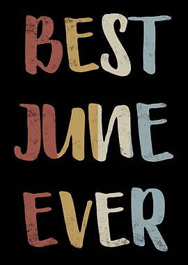 Best June Ever