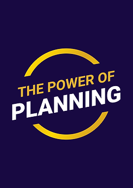 The Power of Planning