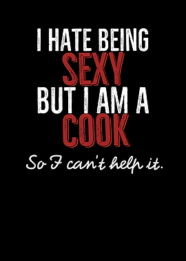 I Hate Being Sexy But I Am
