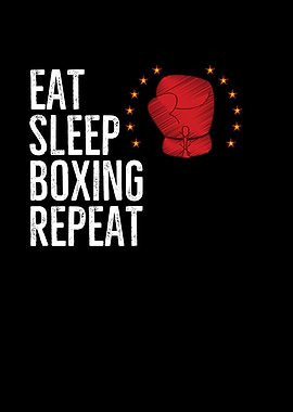 Eat Sleep Boxing Repeat