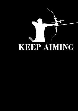 Keep Aiming