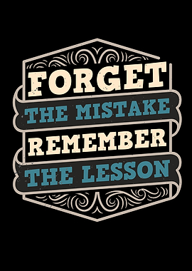 Mistakes Are Lessons