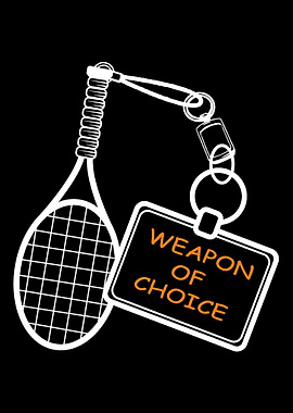 Weapon Of Choice Tennis Co