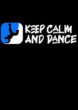 keep calm and dance