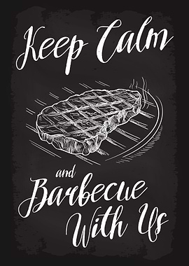 Keep Calm and Barbecue