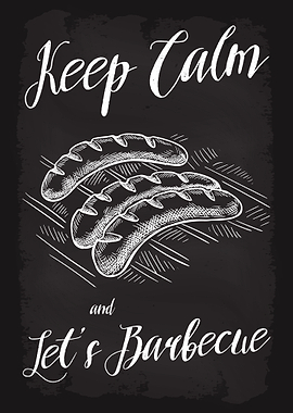 Keep Calm Lets Barbecue