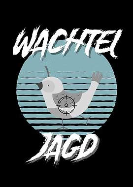 Wachteljagd