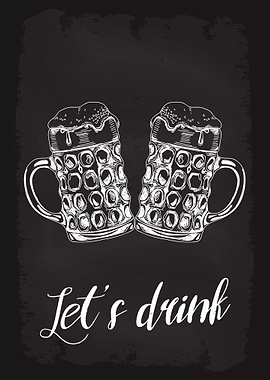 Lets Drink Beer Alcohol