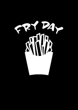 Fry Day