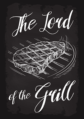 The Lord of the Grill